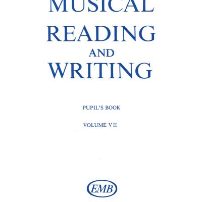 Musical reading and writing - Pupil's book - Volume VII.