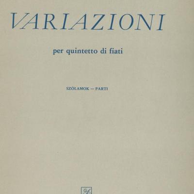 Variazioni per quintetto di fiati (szólamok)
