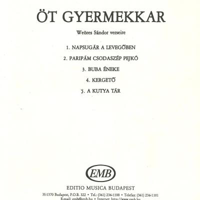 Öt gyermekkar - Weöres Sándor verseire