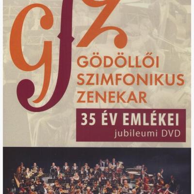 Gödöllői Szimfonikus Zenekar - 35 év emlékei