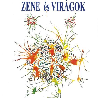Zene és virágok