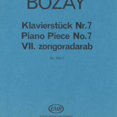 Klavierstück Nr. 7 = VII. zongoradarab, Op. 30b/1