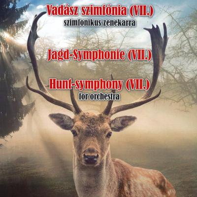 Vadász szimfónia (VII.) szimfonikus zenekarra