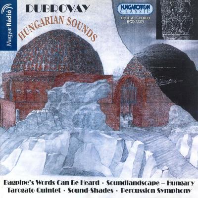 Hungarian sounds - Bagpipe words can be heard / Soundlandscape - Hungary / Tarogato Quintet / Sound-Shades / Percussion Symphony