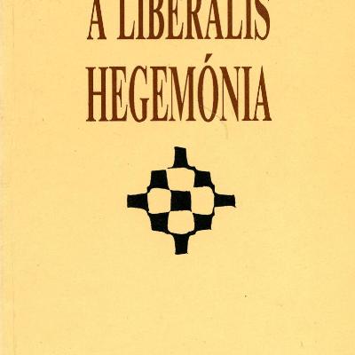 A liberális hegemónia