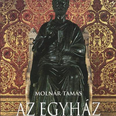 Az Egyház, évszázadok zarándoka