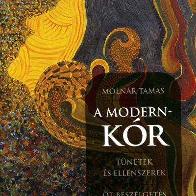 A modern-kór – Tünetek és ellenszerek. Öt beszélgetés Jean Reanud-val