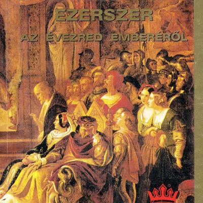 Ezerszer az évezred emberéről, William Shakespeare koráról, életművéről, utóéletéről
