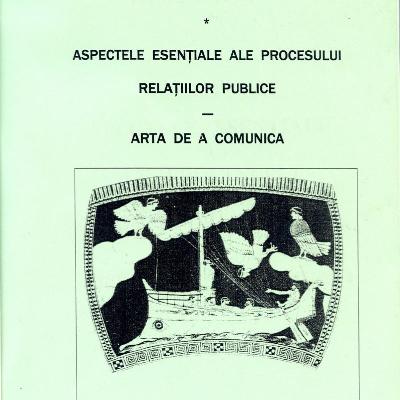 Aspectele esentiale ale procesului relatiilor publice - Arta de a comunica