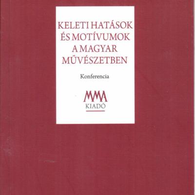 Keleti hatások és motívumok a magyar művészetben