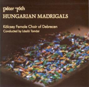 Hungarian Madrigals