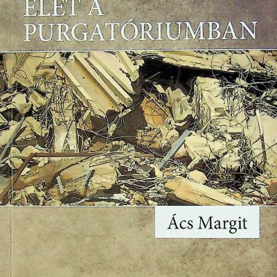 Élet a purgatóriumban