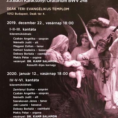 J. S. Bach: Karácsonyi oratórium koncertjei: 2019. december 22-én az I-III. kantáták és 2020. január 12-én a IV-VI. kantáták