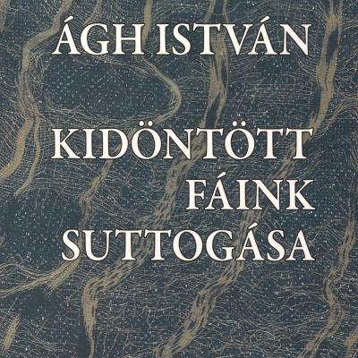 Kidöntött fáink suttogása
