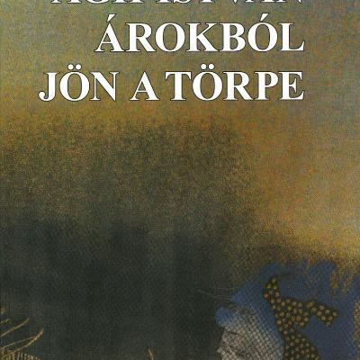 Árokból jön a törpe