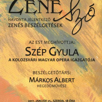 Zeneszó - zenés beszélgetés Szép Gyulával 