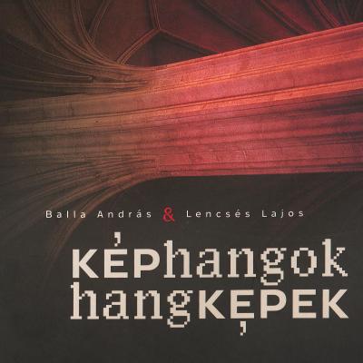 Képhangok, hangképek