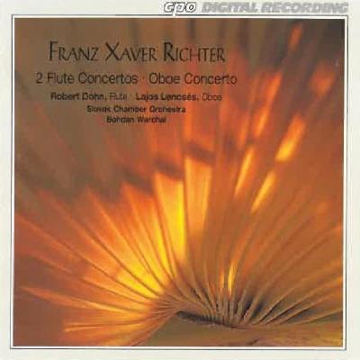 Franz Xaver Richter - 2 Flute concertos, oboe concerto