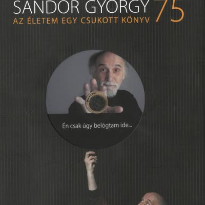 Sándor György 75 