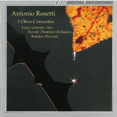 Antonio Rosetti - 3 oboe concertos