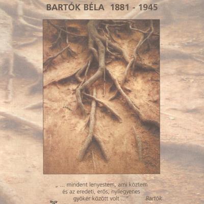 GYÖKEREK - Bartók Béla (1881-1945)