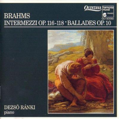 Brahms - Intermezzi op. 116-118 / Ballades op. 10