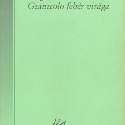 Gianicolo fehér virága