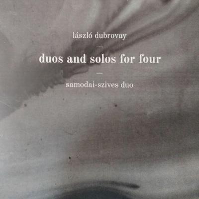 Duos and solos for four