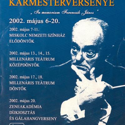 A Magyar Televízió X. nemzetközi karmesterversenye, 2002. május 6-20.