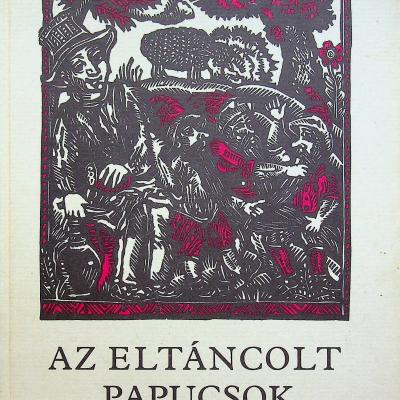 Az eltáncolt papucsok