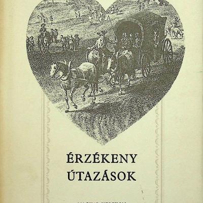 Érzékeny utazások…