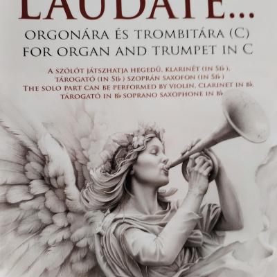 Laudate… orgonára és trombitára