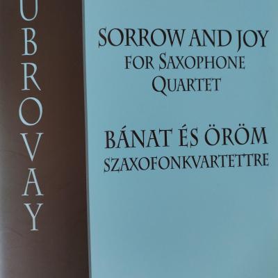 Bánat és öröm - szaxofonkvartettre