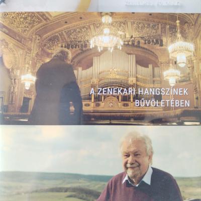 Szerelmes földrajz - A zenekari hangszínek bűvöletében Dubrovay László zeneszerző