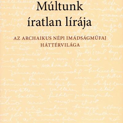 Múltunk íratlan lírája