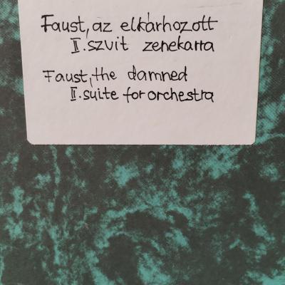 Faust, az elkárhozott - II. szvit zenekarra