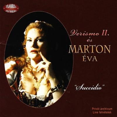 Verismo II. és Marton Éva - "Succidio"