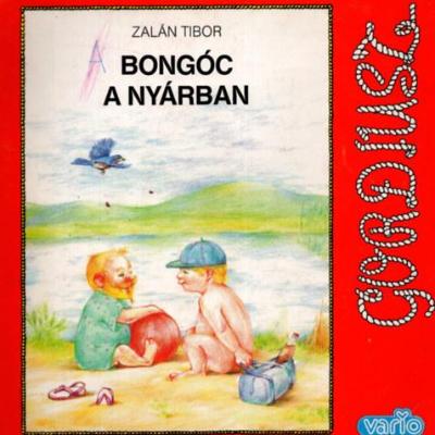 Bongóc a nyárban