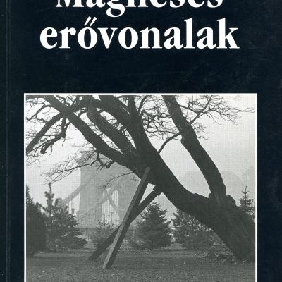 Mágneses erővonalak: válogatott kisregények