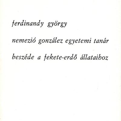 Nemezió González egyetemi tanár beszéde a Fekete-erdő állataihoz