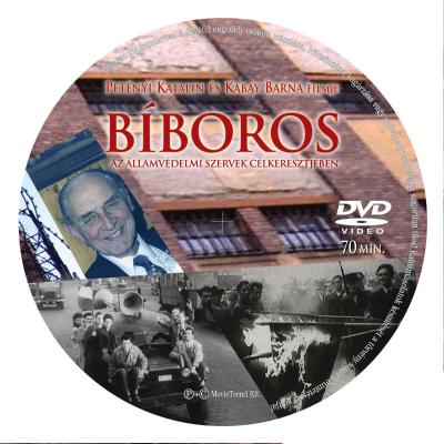 „Bíboros" - Az állambiztonsági szervek célkeresztjében