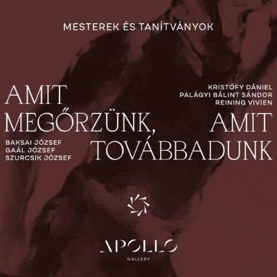 Amit megőrzünk, amit továbbadunk - Mesterek és tanítványok