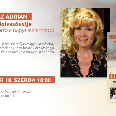 Úrilányok az Adrián – Piros Ildikó felolvasóestje a Magyar Széppróza Napja alkalmából