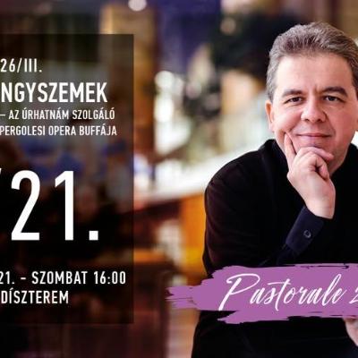 Pastorale 2026/3 - Opera-gyöngyszemek: Bastien és Bastienne és Az úrhatnám szolgáló