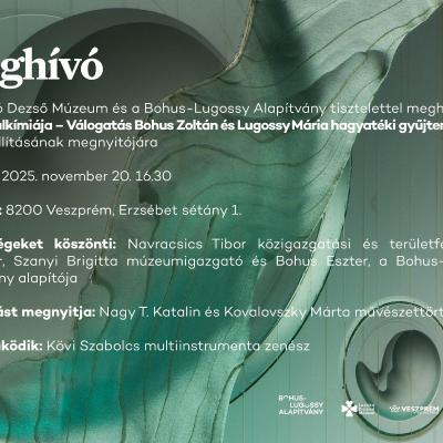 Az üveg alkímiája – Válogatás Bohus Zoltán és Lugossy Mária letéti gyűjteményéből