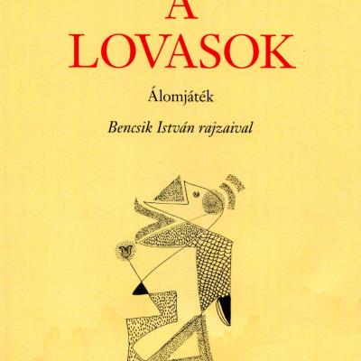 A lovasok - Álomjáték