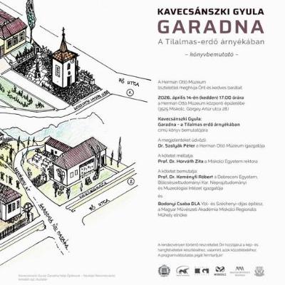 Kavecsánszki Gyula: Garadna - a Tilalmas-erdő árnyékában - könyvbemutató