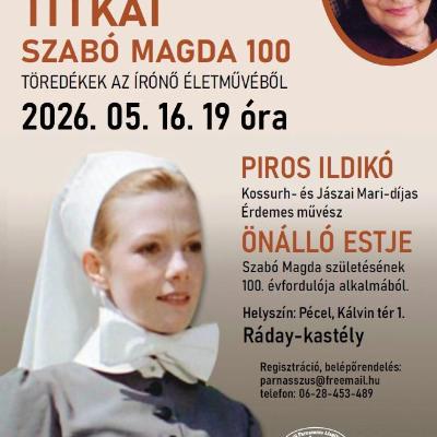 Abigél titkai - Piros Ildikó Szabó Magda-estje