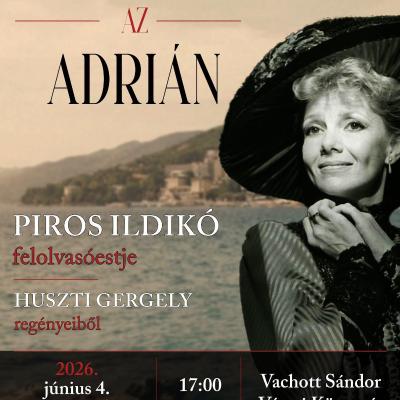 Úrilányok az Adrián – Piros Ildikó felolvasóestje