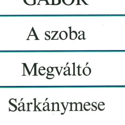 A szoba / Megváltó / Sárkánymese